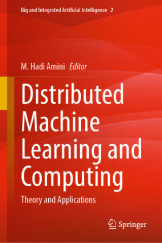 Distributed Machine Learning and Computing