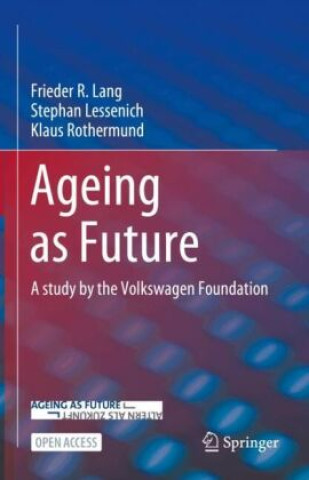 Ageing as Future