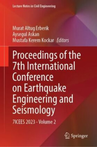 Proceedings of the 7th International Conference on Earthquake Engineering and Seismology