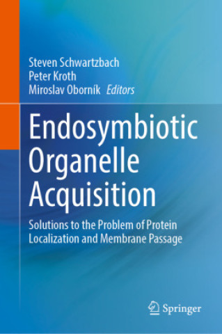 Endosymbiotic Organelle Acquisition