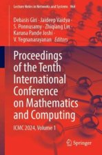 Proceedings of the Tenth International Conference on Mathematics and Computing