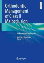 Orthodontic Management of Class II Malocclusion