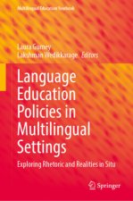 Language Education Policies in Multilingual Settings