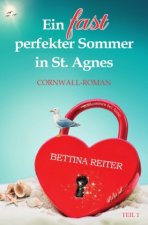 Ein fast perfekter Sommer in St. Agnes