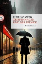 Griefenhagen und der Fremde