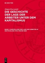 Die Geschichte der Lage der Arbeiter in Deutschland von 1789 bis zur Gegenwart