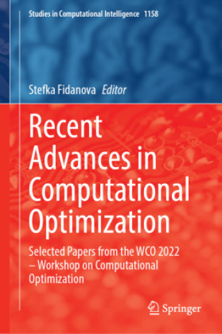 Recent Advances in Computational Optimization