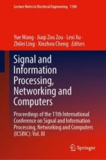 Signal and Information Processing, Networking and Computers