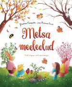 Metsa meeleolud. neli sõpra, neli aastaaega