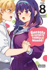 BREASTS ARE MY FAVORITE THINGS IN V08