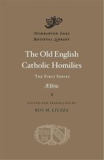 The Old English Catholic Homilies – The First Series