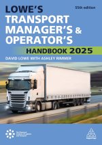 Lowe′s Transport Manager′s and Operator′s Handbook 2025