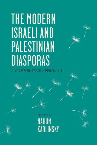 The Modern Israeli and Palestinian Diasporas – A Comparative Approach