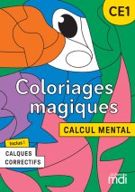 Coloriages magiques - Calcul Mental CE1 - Fichier à photocopier