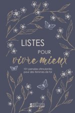 Listes pour vivre mieux, nouvelle ed