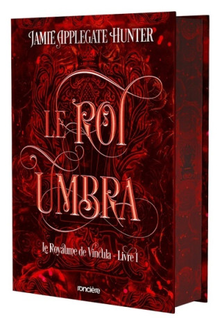 The Umbra King (édition française) - relié collector - Tome 01