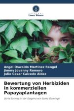 Bewertung von Herbiziden in kommerziellen Papayaplantagen