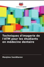 Techniques d'imagerie de l'ATM pour les étudiants en médecine dentaire