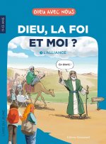 Dieu, la foi et moi ?