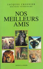 NOS MEILLEURS AMIS