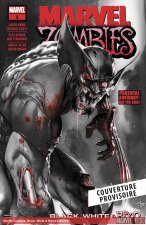 Marvel Zombies : Black White & Blood