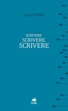 Scrivere, scrivere, scrivere