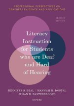 Literacy Instruction for Students Who are Deaf and Hard of Hearing (2nd Edition) (Paperback)