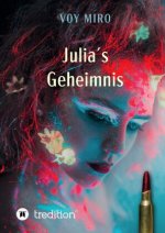 Julia's Geheimnis
