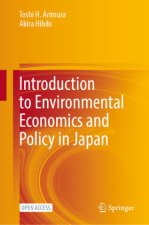 Introduction to Environmental Economics and Policy in Japan