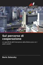 Sul percorso di cooperazione