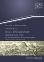 Musik in der Residenzstadt Eisenach 1650-1750