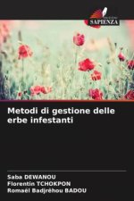 Metodi di gestione delle erbe infestanti