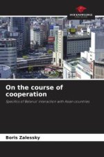 On the course of cooperation