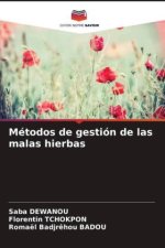 Métodos de gestión de las malas hierbas