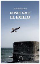 Donde nace el exilio