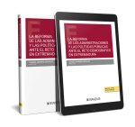 LA REFORMA DE LAS ADMINISTRACIONES Y POLITICAS PUBLICAS ANTE