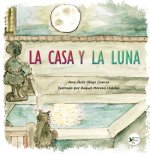 LA CASA Y LA LUNA