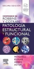 COMPENDIO ROBBINS Y COTRAN PATOLOGIA ESTRUCTURAL FUNCINA 10
