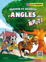 MR. BRIT. QUADERN DE VACANCES D'ANGLES. 2N DE PRIMARIA