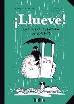¡LLUEVE!:UNA NUEVA AVENTURA DE LOMBRIZ
