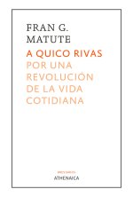 A QUICO RIVAS