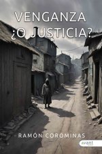 VENGANZA ¿O JUSTICIA?