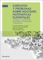 EJERCICIOS Y PROBLEMAS SOBRE NOCIONES MATEMATICAS ELEMENTAL