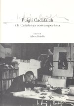 PUIG I CADAFALCH I LA CATALUNYA CONTEMPORANIA