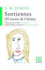 SORTIENTES (EL SORTEO DE CASINA)