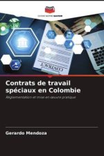 Contrats de travail spéciaux en Colombie