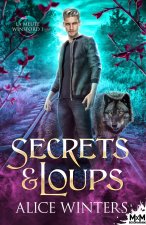 Secrets & Loups