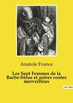 SEPT FEMMES DE BARBE BLEUE ET AUTRES CON