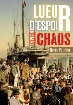 LUEUR D ESPOIR EN PLEIN CHAOS