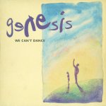 We Can't Dance(2007 Remaster)